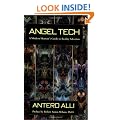 Angel Tech: Modern Shaman's Guide to Reality Selection