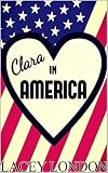 Clara in America (Clara Andrews Series - Book 7)