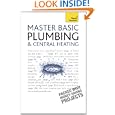 Basic Plumbing And Central Heating: Teach Yourself'