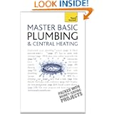Basic Plumbing And Central Heating: Teach Yourself'