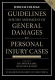 Guidelines for the assessment of general damages in personal injury cases
