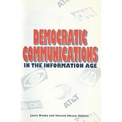 Democratic Communications in the Information Age