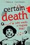 Certain Death (Poppy Fields Mysteries)