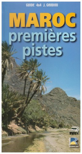 City Travel Guides Discounted  Livres : Maroc, premières pistes