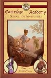 Eastridge Academy: School For Adventurers