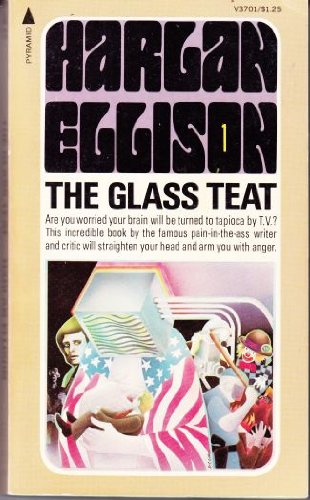 the glass teat  essays of opinion on the subject of television