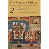 The Venture of Islam, Volume 2: The Expansion of Islam in the Middle Periods