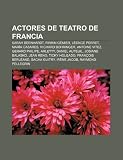 Actores De Teatro De Francia: Sarah Bern