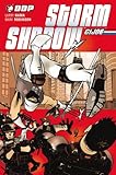 G.I. Joe: Storm Shadow Volume 1: Solo (G. I. Joe (Graphic Novels)) (v. 1)