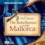 Die Rebellinnen von Mallorca, 6 Audio-CDs