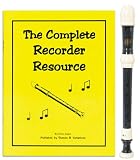 Harmony 3 Piece Recorder Pack with Complete Recorder Resource Kit Vol. 1 by Denise Gagne