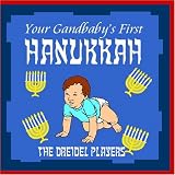 Your Grand Baby's First Hanukkah