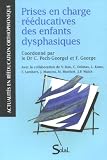 Image of Prises en charge rééducatives des enfants dysphasiques