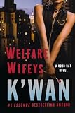 Welfare Wifeys