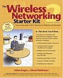 Wireless Networking Starter Kit, The (2nd Edition)