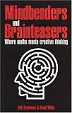 Mindbenders and Brainteasers: Where Maths Meets Creative Thinking