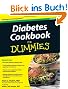 Diabetes Cookbook for Dummies (For Dummies (Lifestyles Paperback))