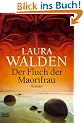 Der Fluch der Maorifrau: Roman