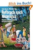 Aufbruch nach Nicaragua - Deutsch-deutsche Solidarit�t im Systemwettstreit