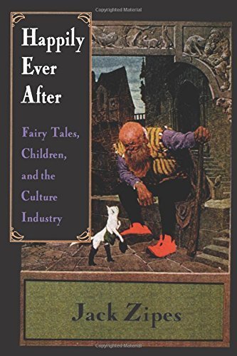Happily Ever After: Fairy Tales, Children, and the Culture Industry Paperback - April 19, 1997