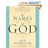 The Names of God: 52 Bible Studies for Individuals and Groups