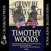 Grant Me Timely Grace | [Timothy Woods]