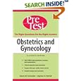 Obstetrics & Gynecology: PreTest Self-Assessment & Review