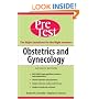 Obstetrics and Gynecology: PreTest Self-Assessment And Review, Eleventh Edition (PreTest Clinical Science)
