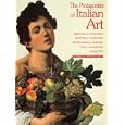 The Protagonists of Italian Art: Piero Della Francesca, Botticelli, Leonardo, Michelangelo, Raphael, Titian, Caravaggio,... by Antella Florence