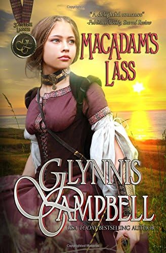 MacAdam's Lass: A Secret Identity Scottish Historical Romance Adventure (Scottish Lasses Book 2)