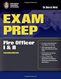 Exam Prep: Fire Officer I & II, Second Edition (Exam Prep (Jones & Bartlett Publishers))