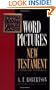 Word Pictures in the New Testament