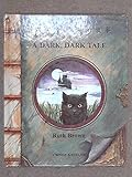 A dark, dark tale