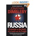 Russia: A Journey to the Heart of a Land and its People