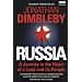 Russia: A Journey to the Heart of a Land and Its People
