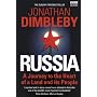 Russia: A Journey to the Heart of a Land and Its People