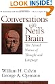 Conversations with Neil's Brain: The Natural Nature of Thought and Language