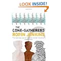 The Cone Gatherers: A Haunting Story of Violence and Love (Canongate Classics)