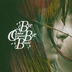 Bye Bye Beaute
