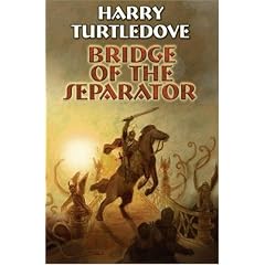 Bridge of the Separator (The Videssos)