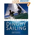 Dinghy Sailing: Start to Finish (Wiley Nautical) by Barry Pickthall