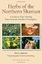 Herbs of the Northern Shaman