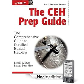 The CEH Prep Guide: The Comprehensive Guide to Certified Ethical Hacking