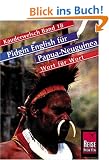 Kauderwelsch, Pidgin-English f�r Papua-Neuguinea