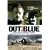 Out of the Blue