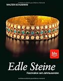 Produkt-Bild: Edle Steine: Faszination seit Jahrtausenden