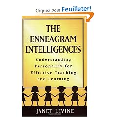 The Enneagram Intelligences: Understanding Personality for Effective Teaching and Learning