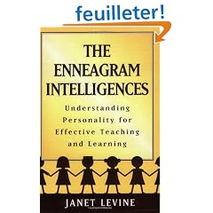The Enneagram Intelligences: Understanding Personality for Effective Teaching and Learning
