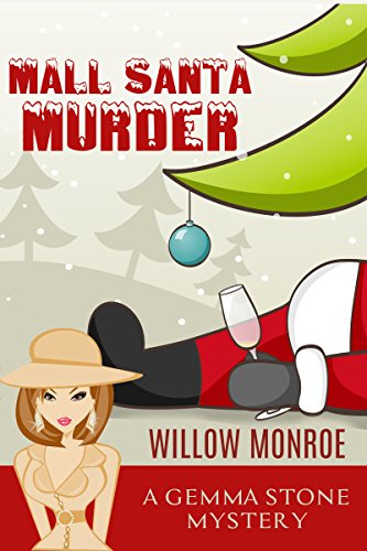Mall Santa Murder (Gemma Stone Cozy Mystery Book 2)