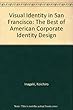 Visual Identity in Chicago : The Best of American corporate identity design = アメリカのコ―ポレ―ト·アイデンテイテイ
